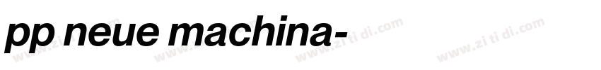 pp neue machina字体转换